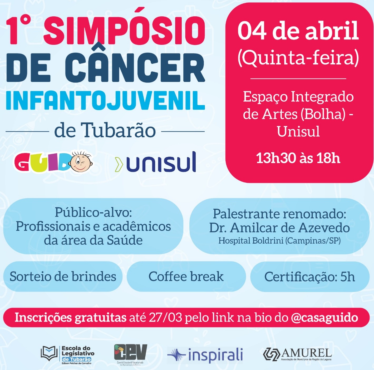 1º Simpósio de Câncer Infantojuvenil de Tubarão