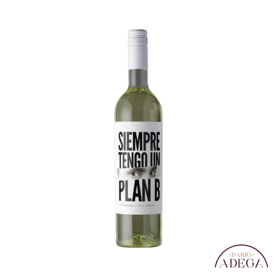 Siempre Tengo Un Plan B - Sauvignon Blanc