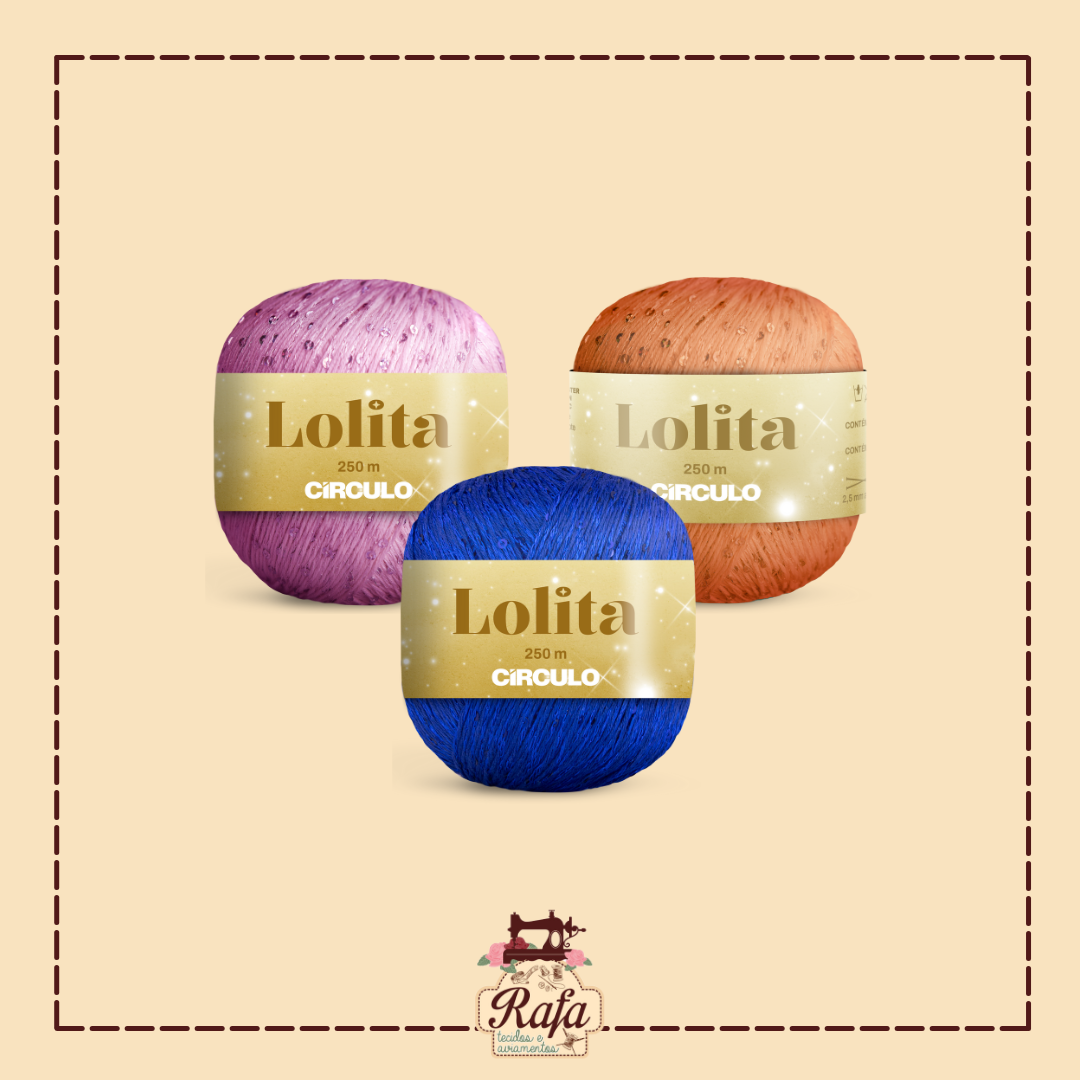 LANÇAMENTO - AGUARDE - Fio Lolita 100g/250m Círculo